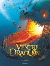 Dans le ventre du dragon - tome 01