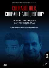 Coupable hier,  coupable aujourd'hui ? volume 2