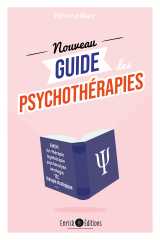 Le nouveau guide des psychothérapies