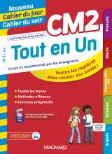 Tout en un cm2 - leçons, méthodes et exercices - nouveau cahier du jour cahier du soir