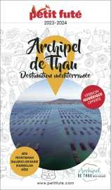 Guide archipel de thau / destination méditerranée 2024 petit futé
