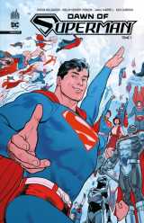 Dawn of superman tome 1