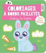 Coloriages à bords pailletés - gabin le lapin
