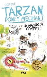 Tarzan, poney méchant - un amour de compète