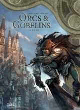 Orcs et gobelins t04