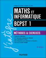 Maths et informatique méthodes et exercices bcpst 1 - 6e éd.