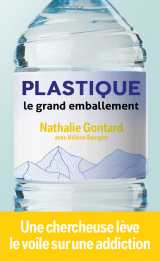 Plastique - le grand emballement