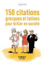 Petit livre de - 150 citations grecques et latines pour briller en société