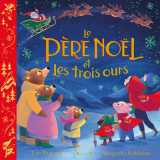 Le père noël et les trois ours