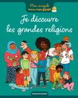 Je découvre les grandes religions