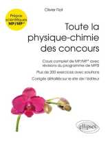 Toute la physique-chimie des concours de la filière mp - nouveaux programmes