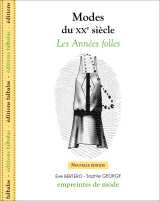Modes du xxe siècle - les années folles
