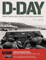 D-day - récit heure par heure du débarquement