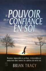 Le pouvoir de la confiance en soi