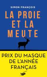 La proie et la meute - prix du masque de l'année français
