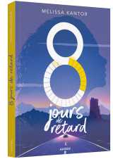 8 jours de retard