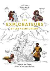 Les explorateurs et les aventuriers