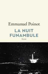 La nuit funambule
