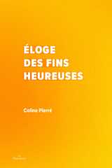 éloge des fins heureuses
