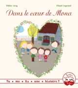 Dans le coeur de mona