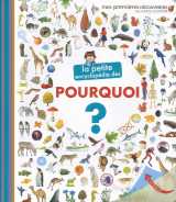 La petite encyclopédie des pourquoi ?