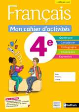 Français - mon cahier d'activités 4e - elève -2022