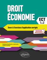 Droit - économie. prépas ect. 1re et 2e années