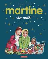 Martine, les éditions spéciales - vive noël !