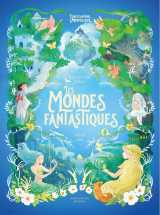 Les mondes fantastiques