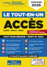 Le tout-en-un acces - 25 sujets blancs - ecrits et oraux - tutos offerts