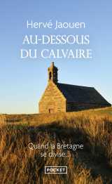 Au-dessous du calvaire