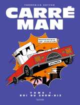 Carré man