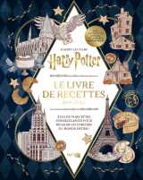 Harry potter le livre de recettes officiel