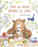 L'ours qui voulait dévorer les livres