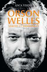 Orson welles - vérités et mensonges