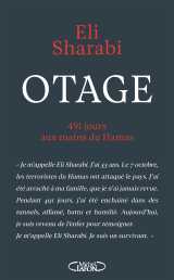 Otage - 491 jours aux mains du hamas