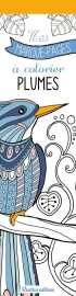 Mes marque-pages à colorier : plumes