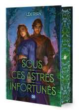 Sous ces astres infortunés - tome 01 (relié)