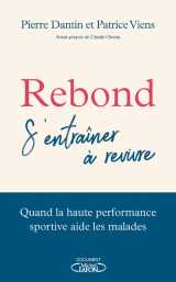 Rebond - s'entrainer à revivre