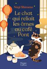 Le chat qui reliait les âmes au café pont