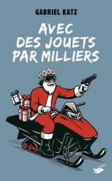 Avec des jouets par milliers