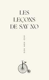 Les leçons de say no