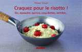 Craquez pour le risotto !