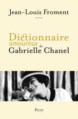 Dictionnaire amoureux de gabrielle chanel