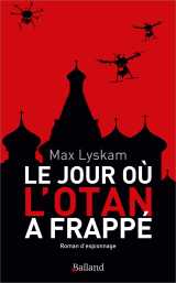 Le jour où l'otan a frappé