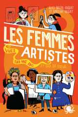 100 % bio - les femmes artistes vues par une ado et par sa soeur