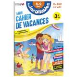 Cahier de vacances 2026 - les incollables - ce2 au cm1 - 8/9 ans