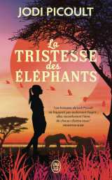 La tristesse des éléphants