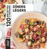 Tous en cuisine - dîners légers