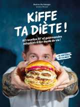 Kiffe ta diète ! - swiss fit cook